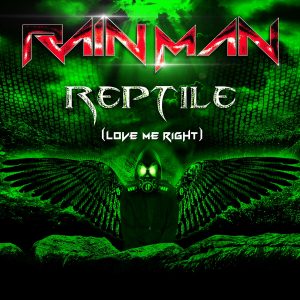 Rain Man – Reptile [Love Me Right]